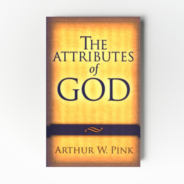 The Attributes of God Transformed Store
