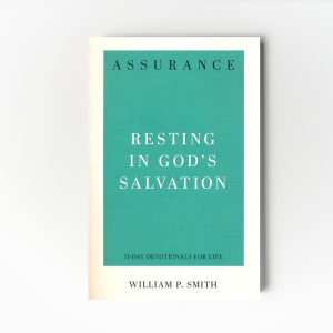 Assurance: Resting in God's Salvation Transformed Store